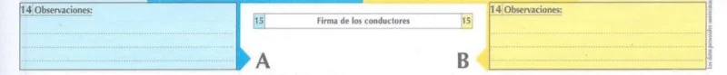 Declaración amistosa: observaciones y firmas de los conductores